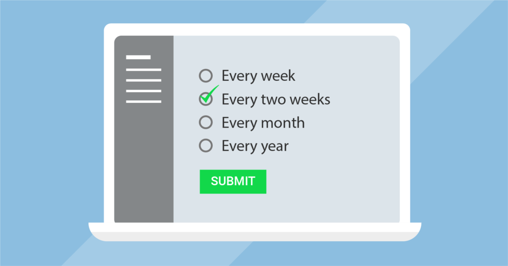 Give the customers to choose how often they'd like the newsletter