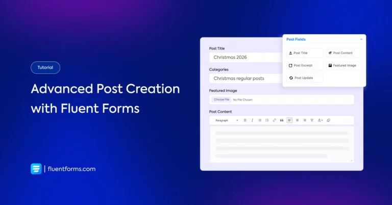 Advanced Post Creation with Fluent Forms