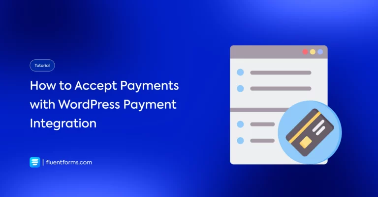 How to Accept Payments with WordPress Payment Integration