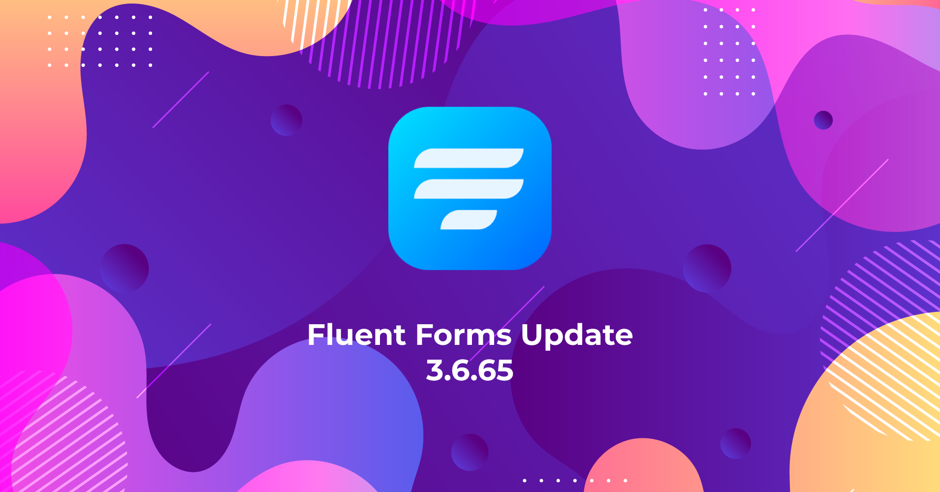 Fluent Forms Update 3.6.65
