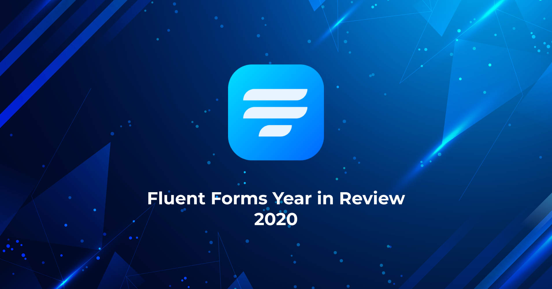 Fluent Forms Year in Review