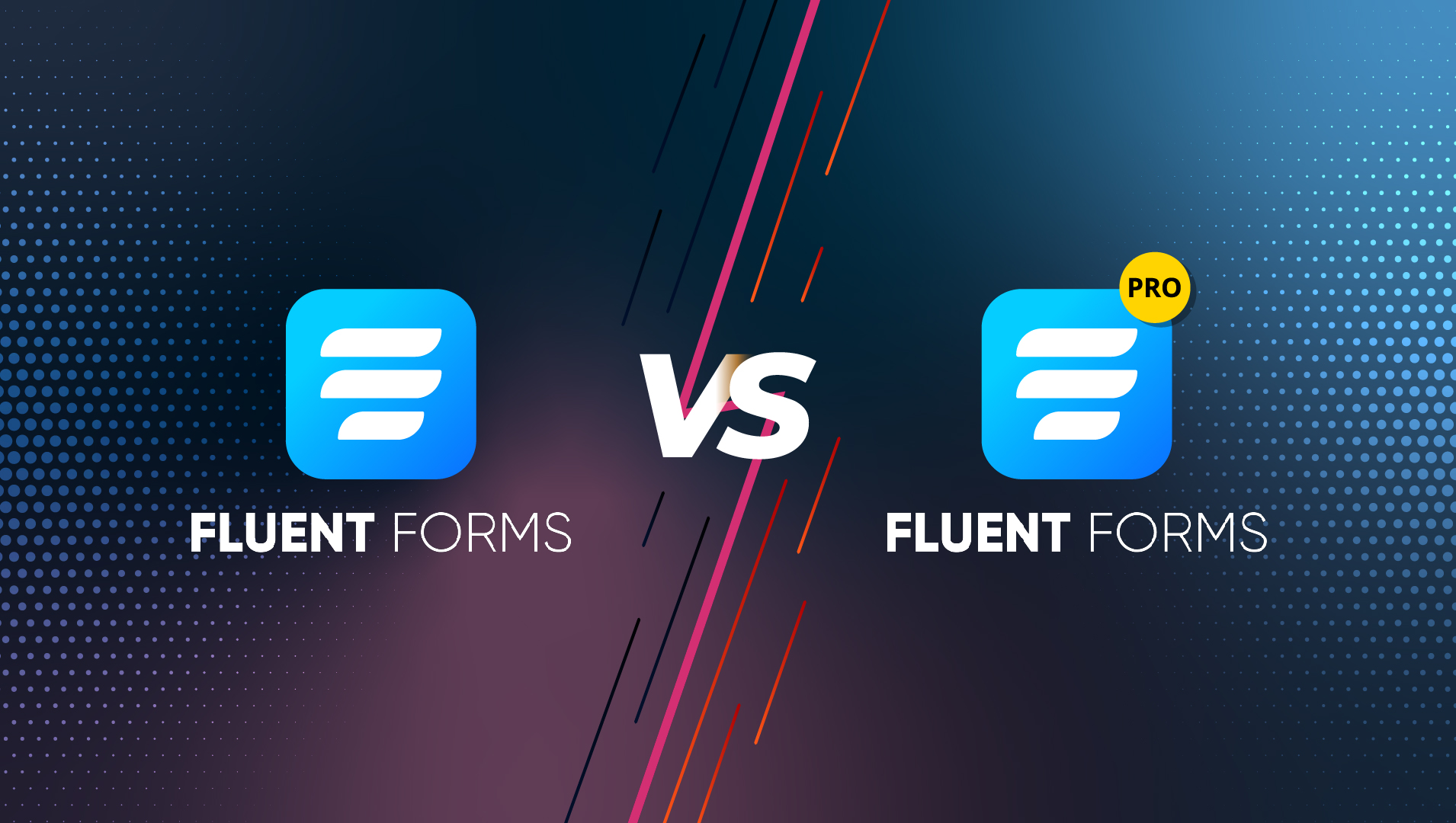 Fluent Forms - free vs pro