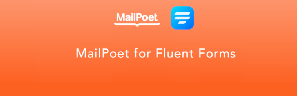 Fluent Forms Connector for MailPoet