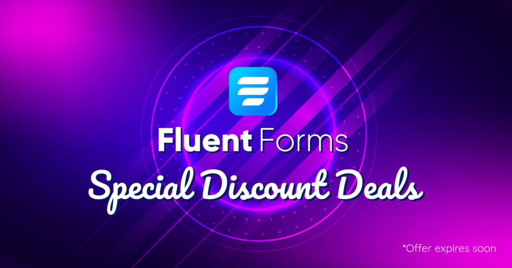 Fluent Forms discount deal