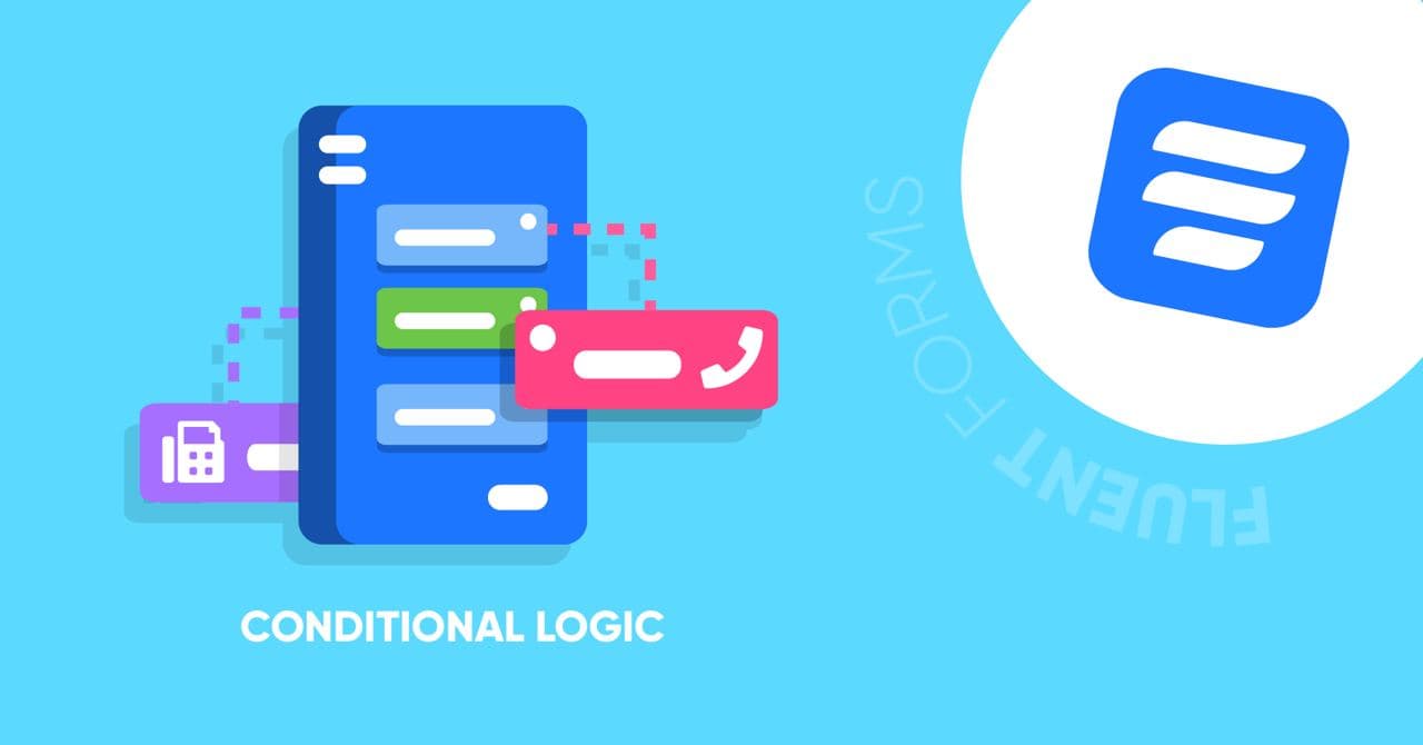 conditional logic on WordPress forms - Fluent Forms