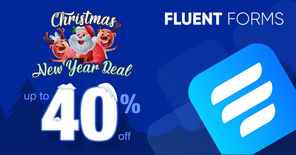 Fluent Forms Christmas Discount Deal - WordPress deals