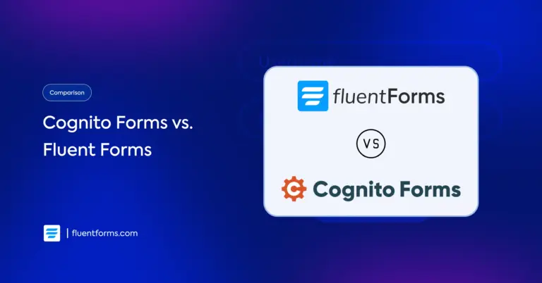 Cognito Forms vs. Fluent Forms