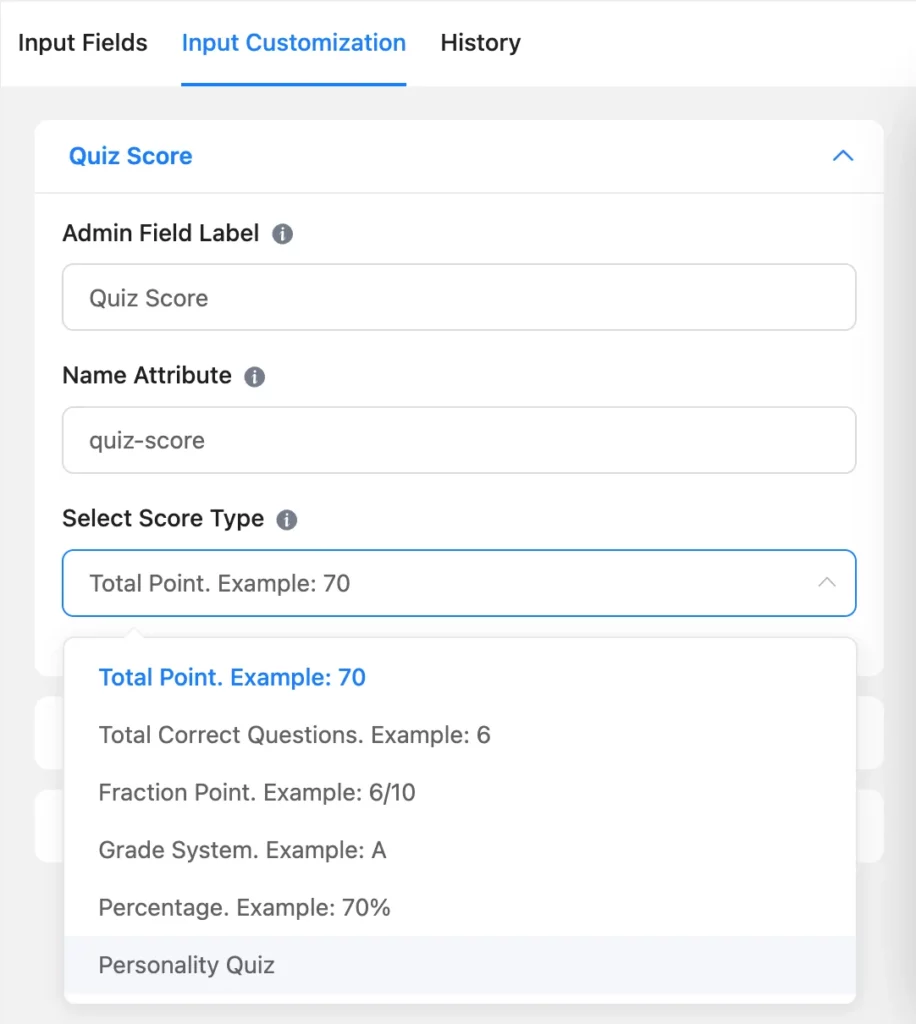 Select the Quiz Score field and choose Score Type