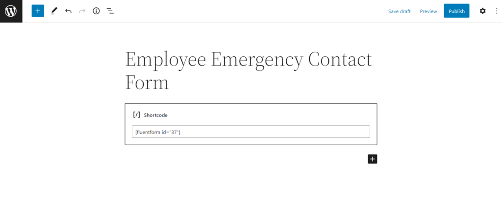 Publishing the form using Fluent Forms Shortcode