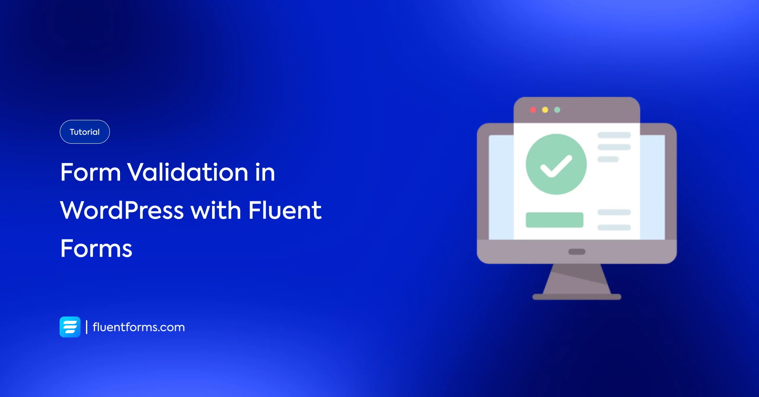 Form Validation in WordPress with Fluent Forms