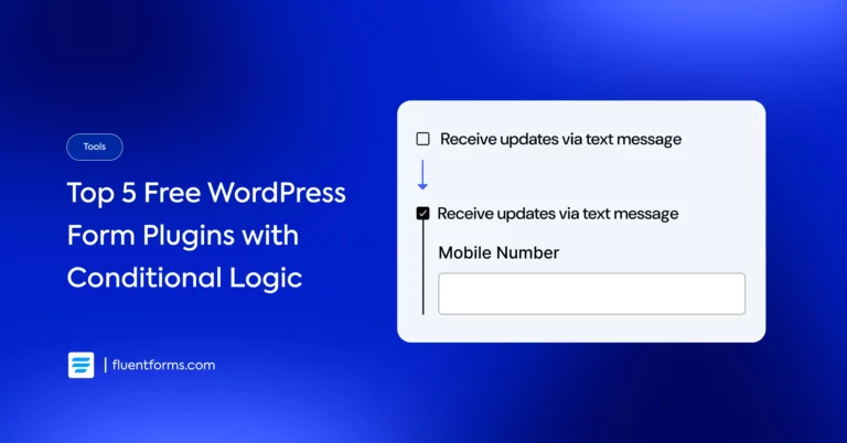 Top 5 Free WordPress Form Plugins with Conditional Logic 