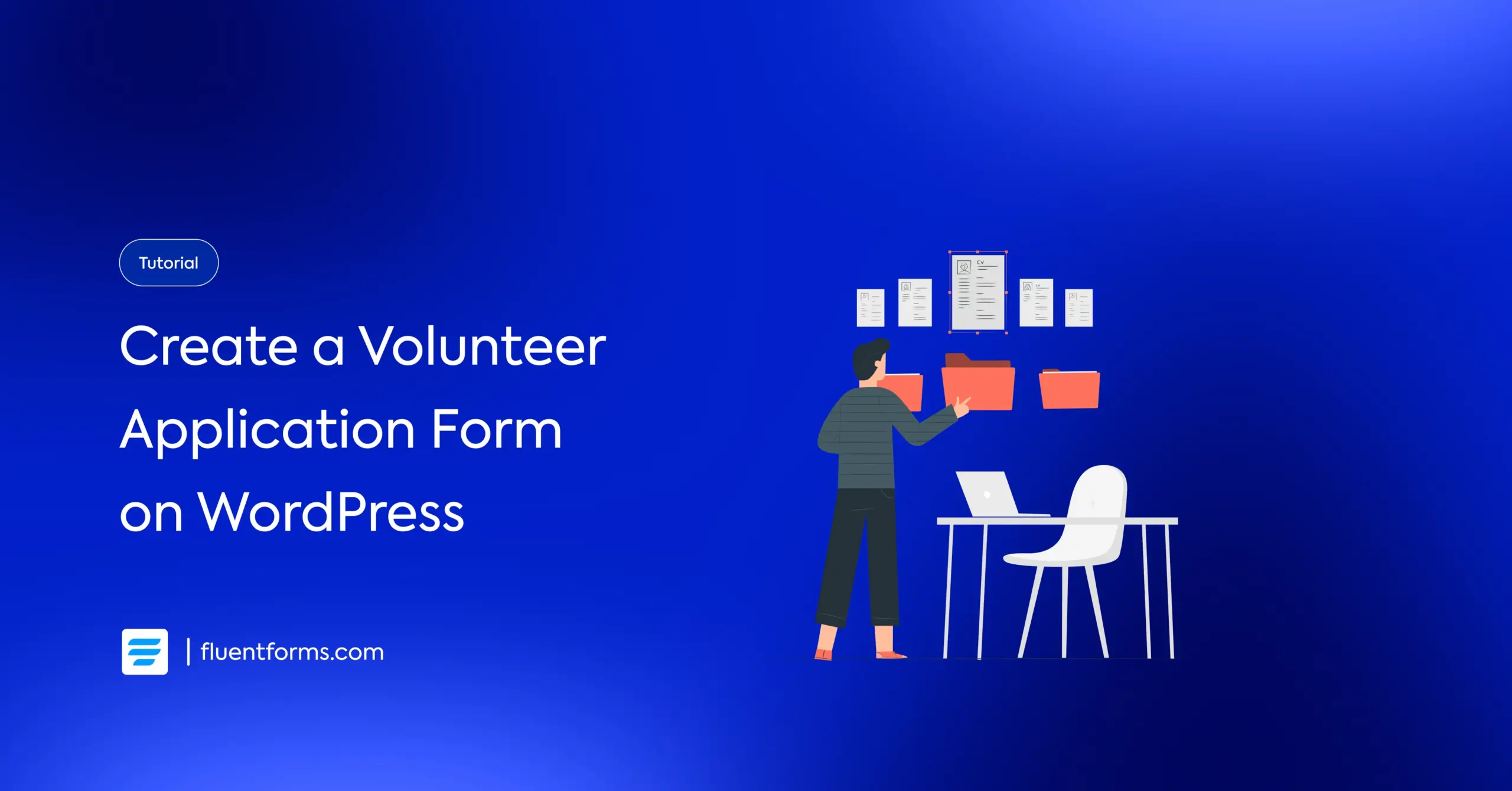 How to Create A Volunteer Application Form on WordPress