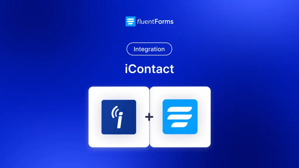 iContact Integration - Fluent Forms
