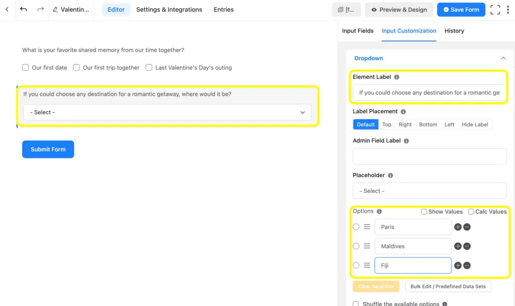 Customize fields easily on Fluent Forms. Use fields like dropdown for a better survey.