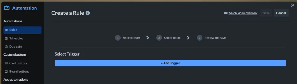 Trello automation step 2 add trigger