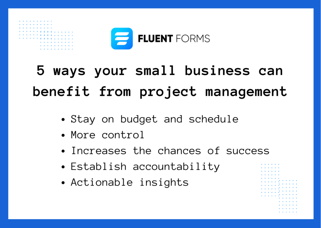 5 ways your small business can benefit from project management