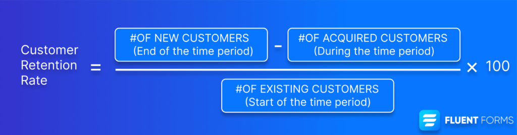 Formula to calculate customer retention rate