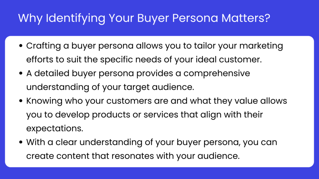 Why identifying your buyer persona matters