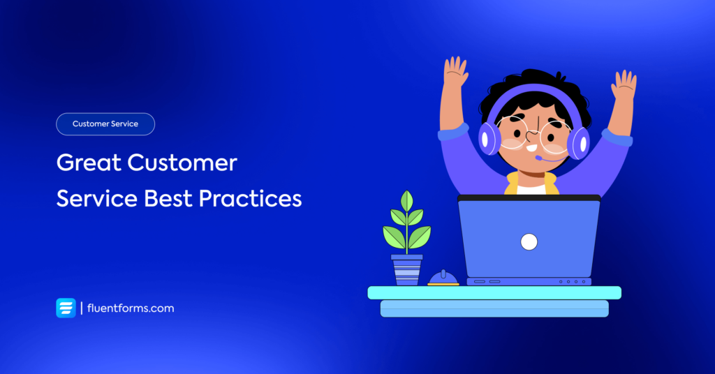 9 best practices for great customer service
