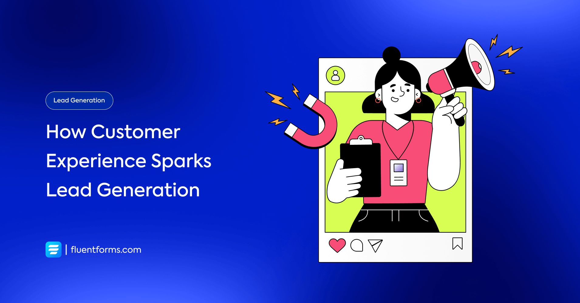 How customer experience sparks lead generation