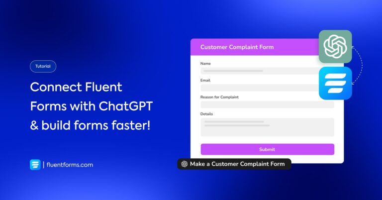 How to Connect ChatGPT with Fluent Forms (Create Forms using Prompt only!)