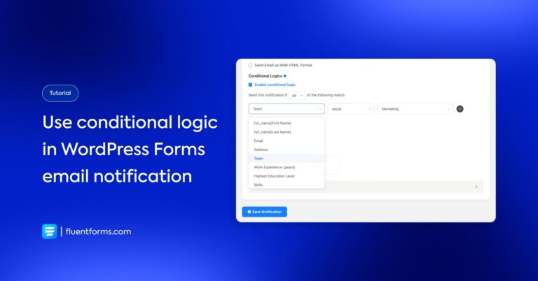 How to use conditional logic for email notifications in WordPress Forms