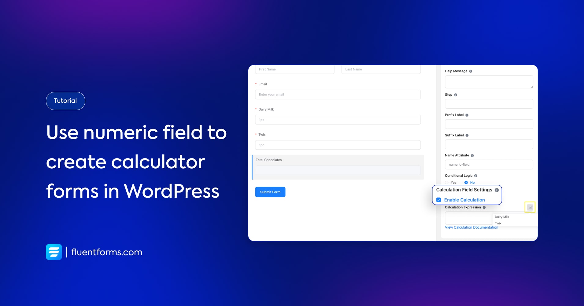 How to use numeric field to create calculator forms using fluent forms