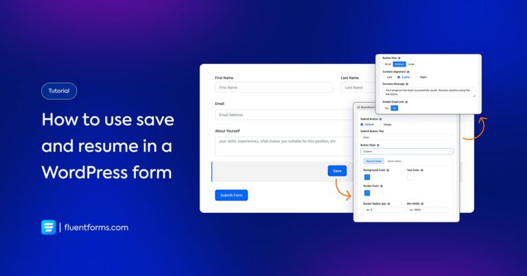 How to efficiently use save and resume in a WordPress forms