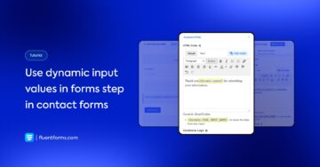 How to Use Dynamic Input Values in Forms Step in WordPress Forms ...