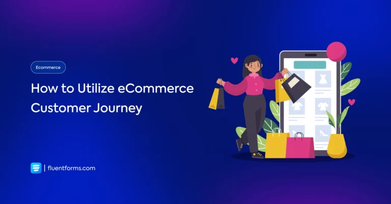 A Beginner Guide to Utilize eCommerce Customer Journey