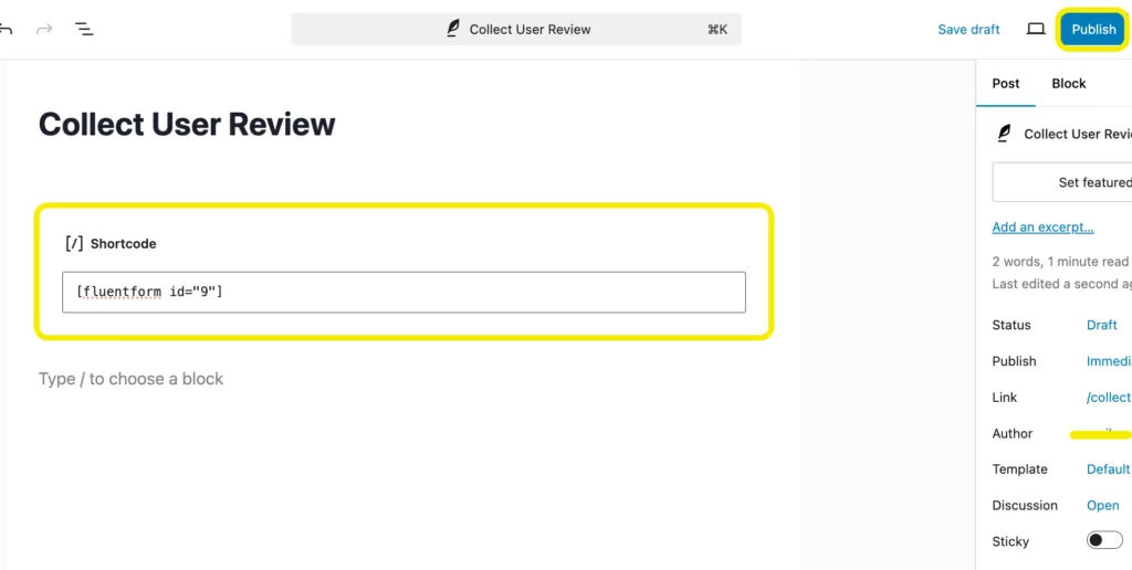 Embed WordPress form - collect user reviews - Fluent Forms