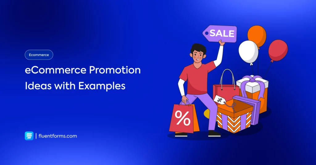 eCommerce Promotion Ideas with Examples