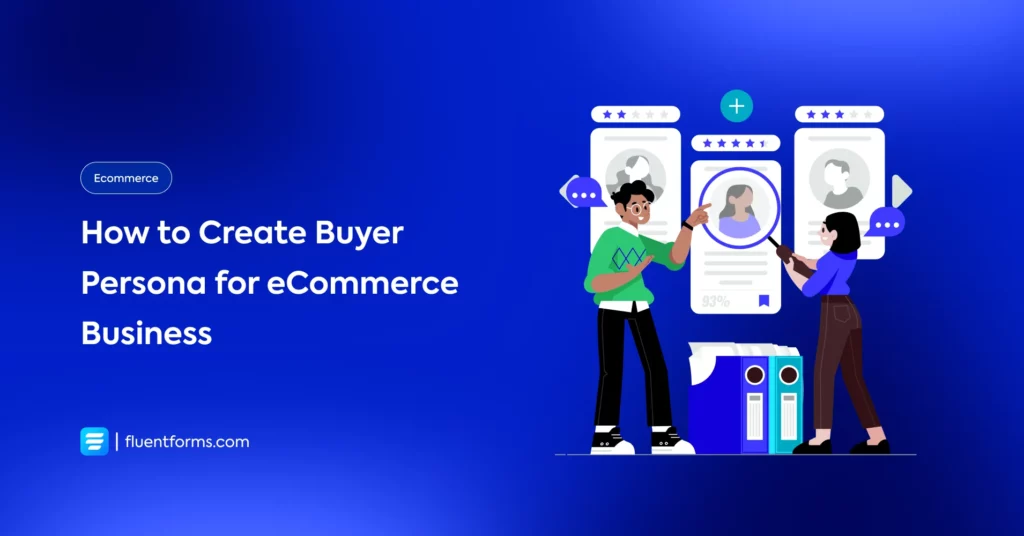 how to create buyer persona for ecommerce