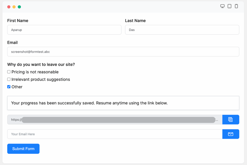 How to save progress and submit a form later.