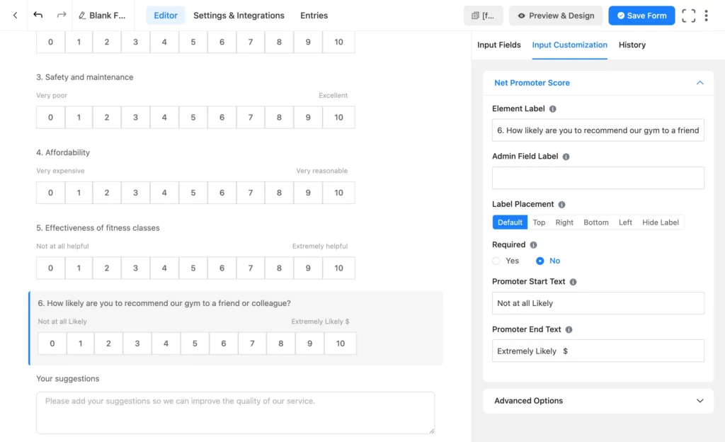 Take as many fields as you need to fit all your survey questions.