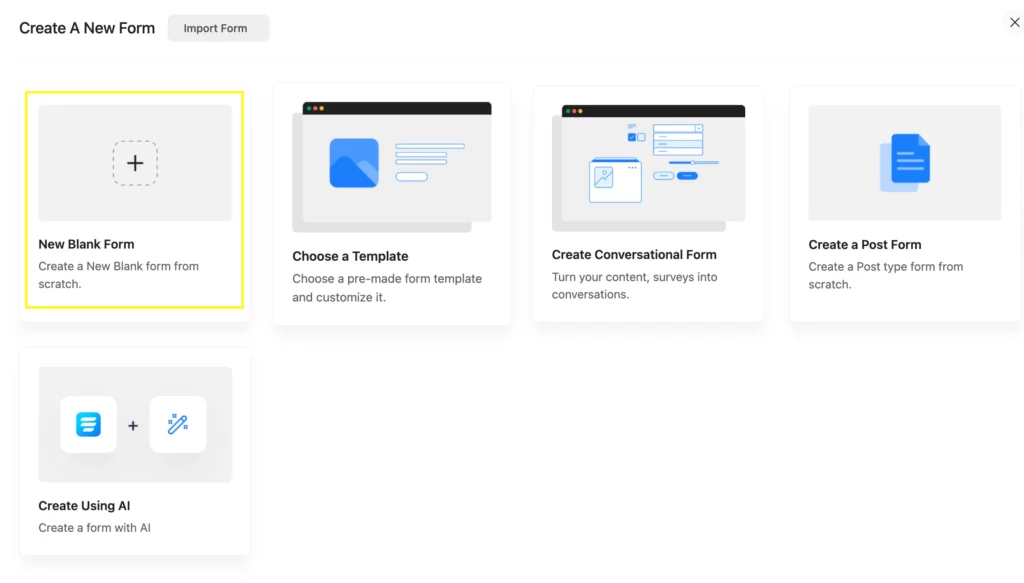 Want to build full creative form for your WordPress site? Simply select the New Blank Form option of Fluent Forms.