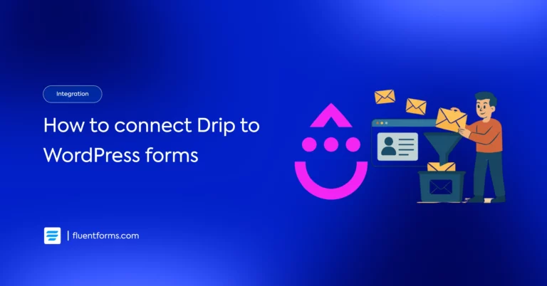Drip integration to WordPress forms