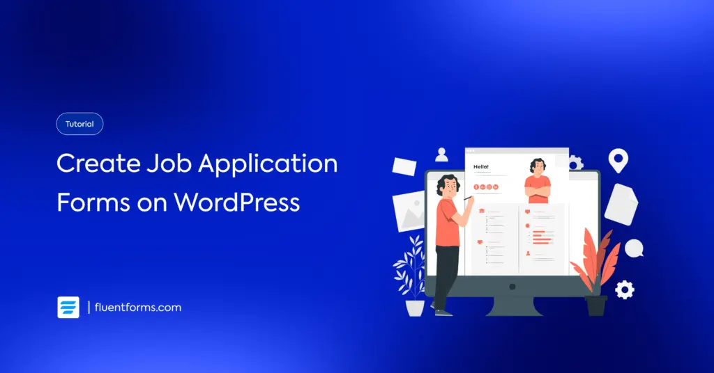Job Application Forms on WordPress