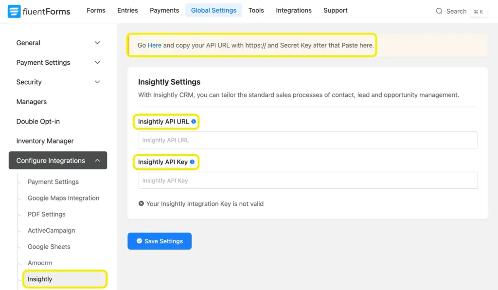 Global Settings- Fluent Forms- Configure Integrations- Insightly