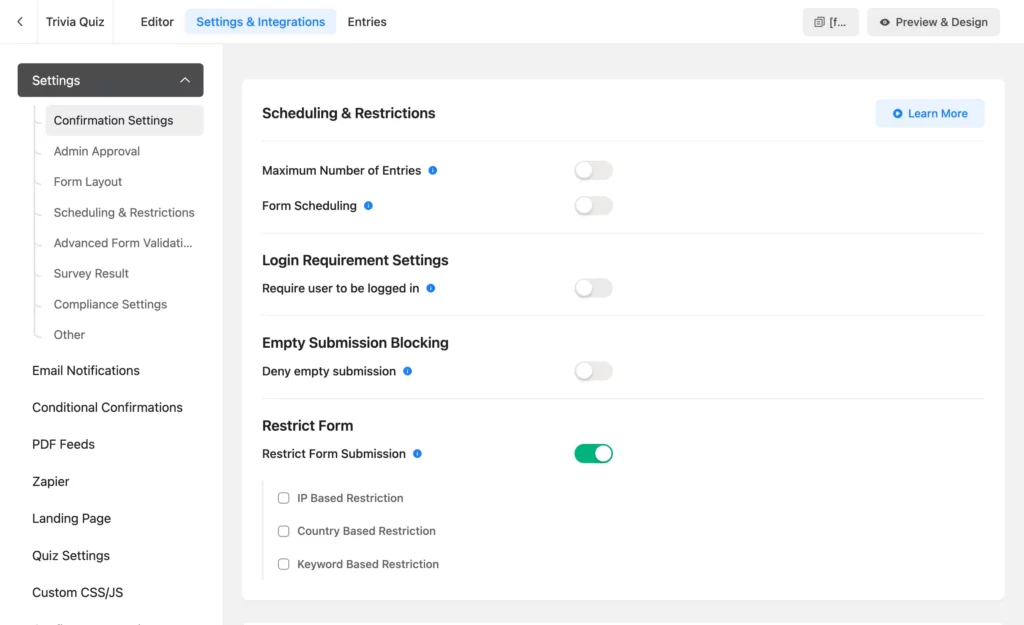 Form scheduling and restrictions