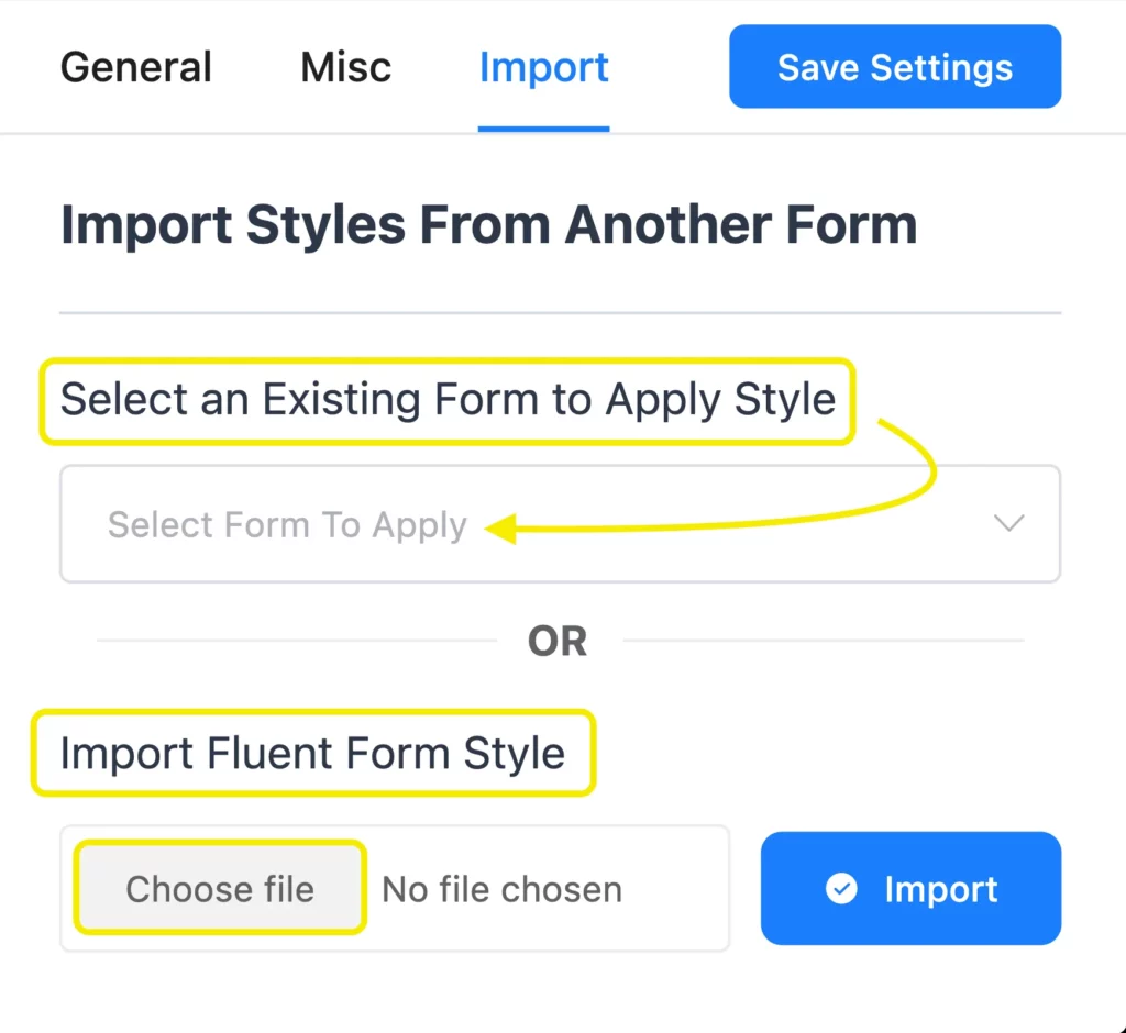 Select existing form style or import Fluent Forms style in the Advanced Form Styler