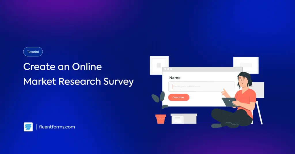 How to Create an Online Market Research Survey