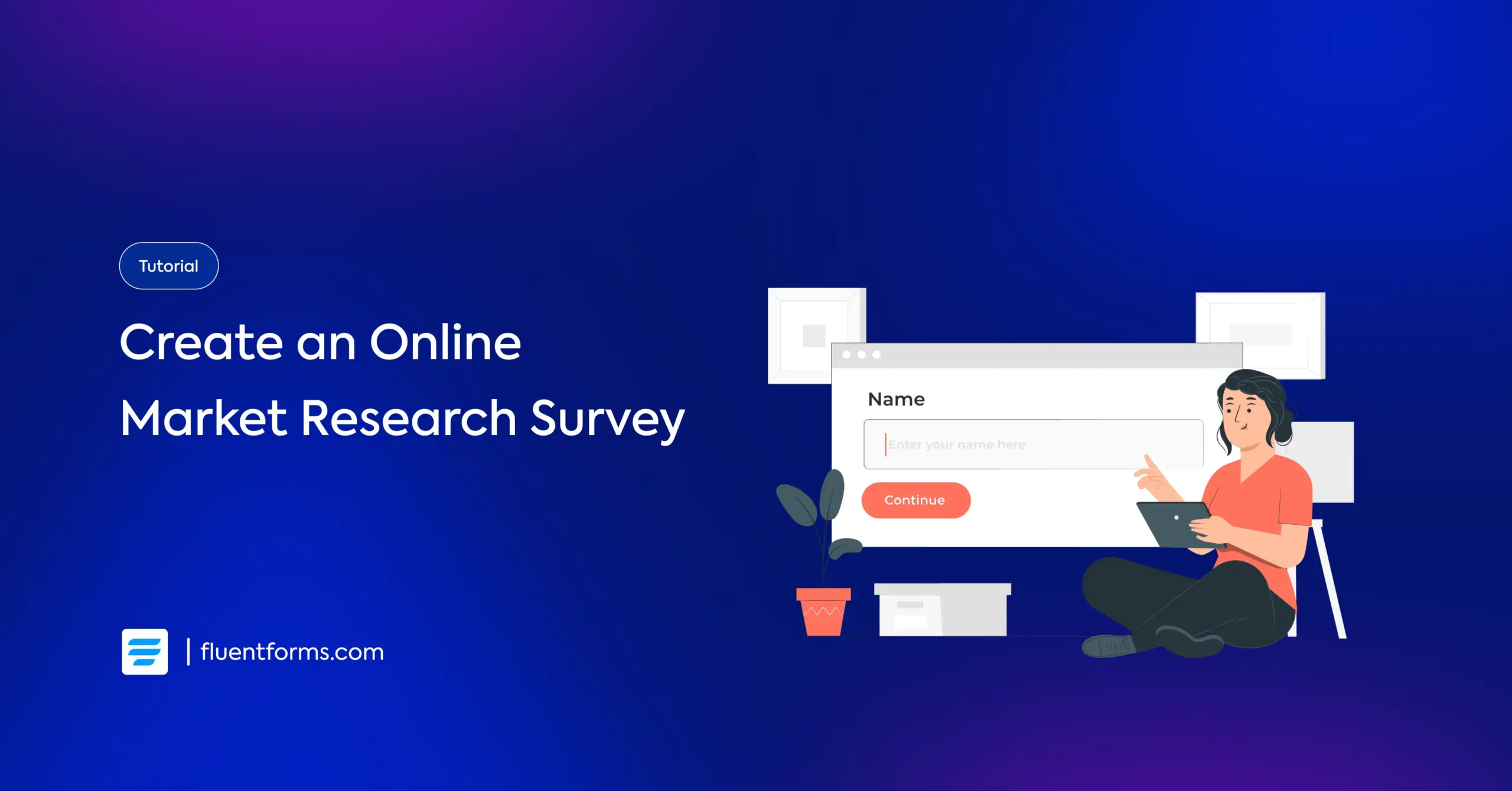 How to Create an Online Market Research Survey