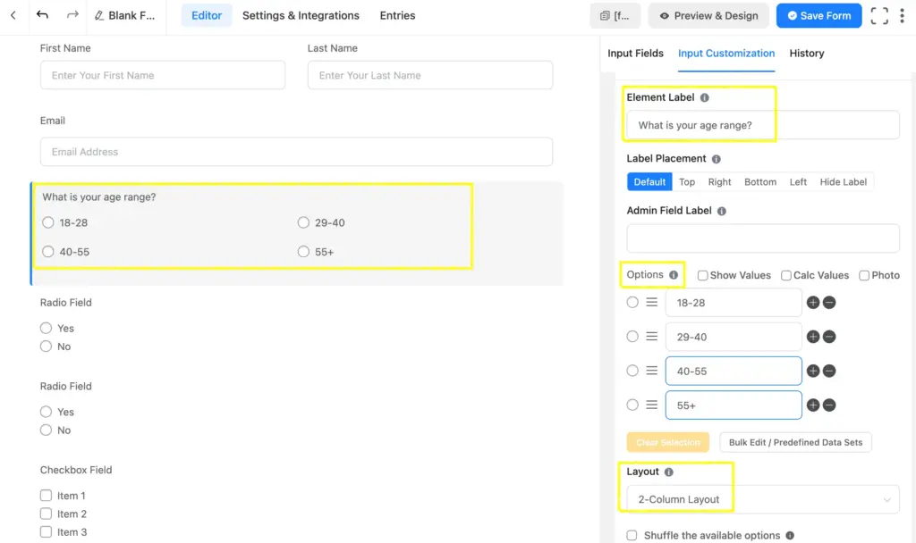 Fluent Forms comes with the simples and effective field customization options to edit element label, layout, options, etc more effectively.