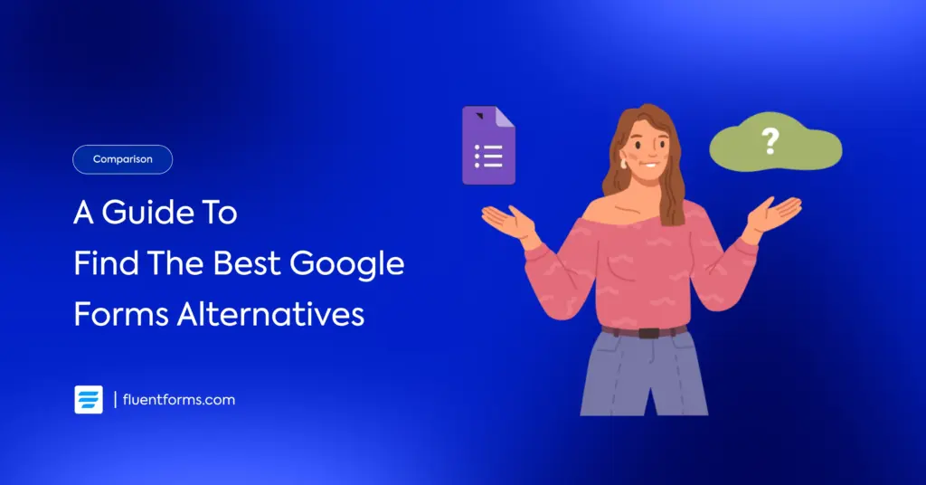 What Is The Best Alternative to Google Forms