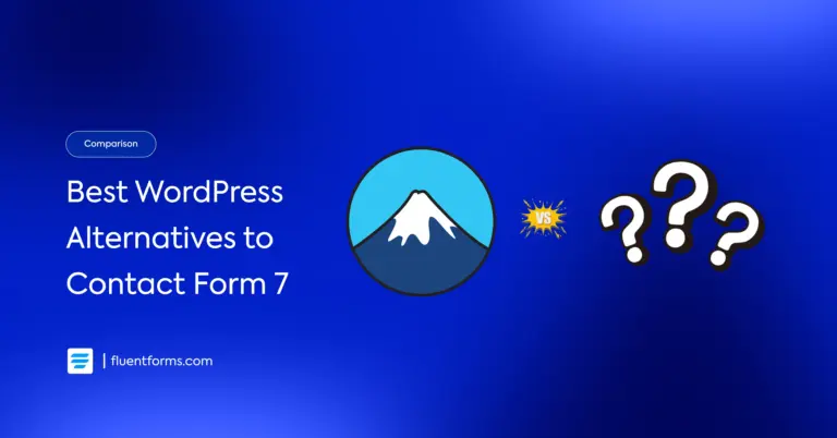 Contact form 7 alternatives including Fluent Forms, WPForms, Forminator