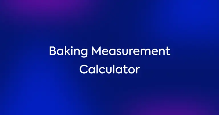 Baking Measurement Calculator Preview