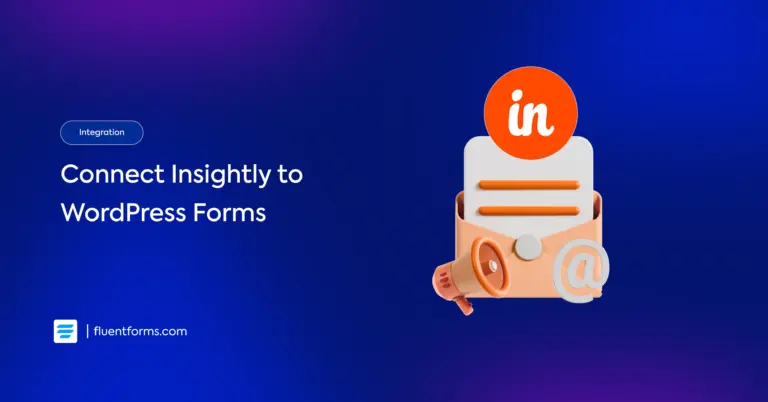 How to connect insightly to WordPress forms