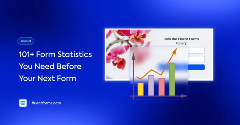 101+ Form Statistics You Need Before Your Next Form