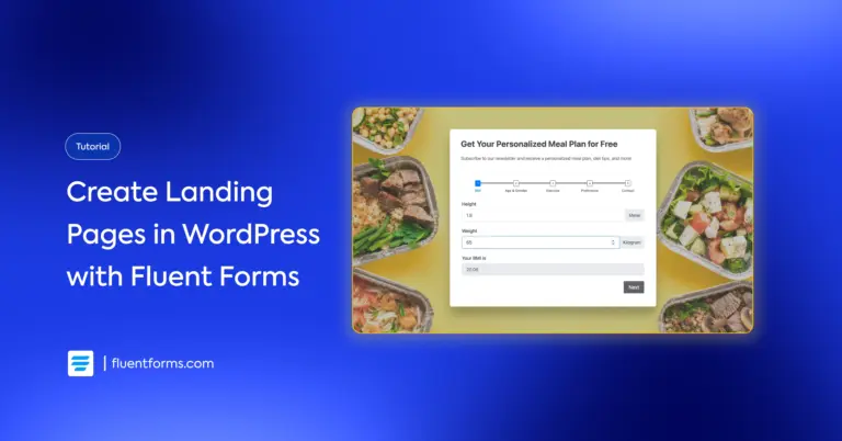 Create Lead-generating Landing Pages in WordPress with Fluent Forms